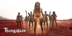 Thangalaan Tamil movie poster