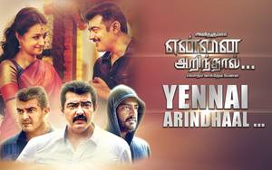 Yennai Arindhaal Tamil movie poster